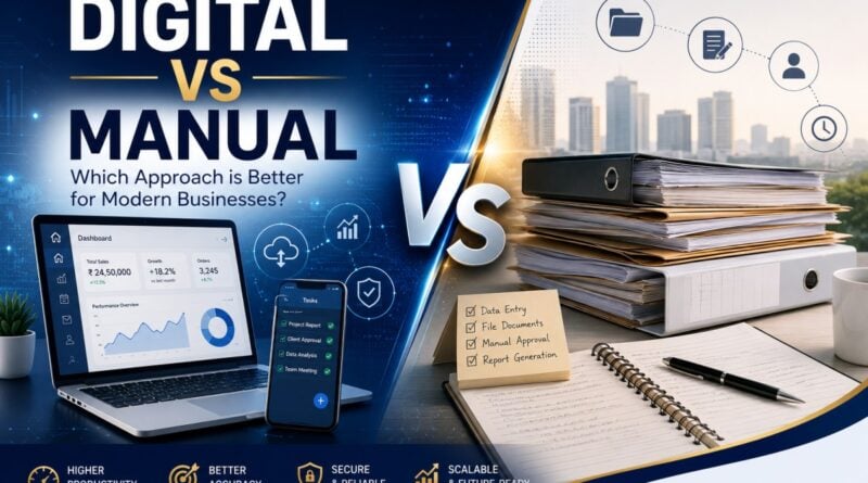 Digital vs Manual Processes